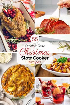 christmas slow cooker recipes with text overlay that reads 55 quick and easy christmas slow cookers