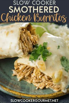 slow cooker shredded chicken burritos on a plate