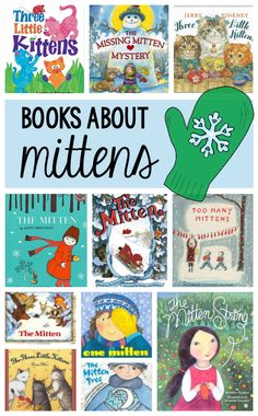 children's books about mittens with text overlay that says, books about mittens