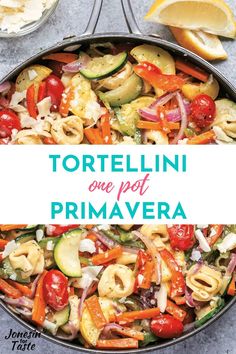 tortellini one pot prima veggie recipe in a skillet with lemon wedges