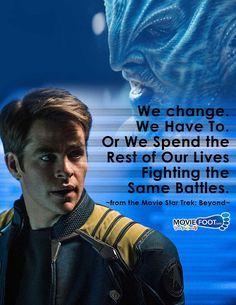 Kirk Quotes, Star Trek Love Quotes, Picard Quotes Star Trek, Chris Pine Movies, Star Trek Birthday Meme Funny, Geek Quotes