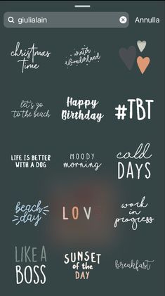 an iphone screen with the words happy birthday and love in different font styles on it