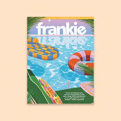 the front cover of frankie magazine, featuring an inflatable raft and water slide