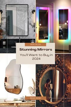 a collage of photos with the words stunning mirrors you'll want to buy in 2021