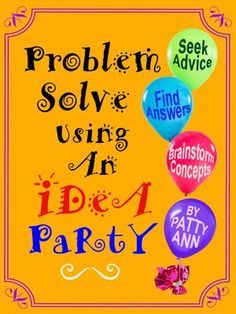 balloons with the words problem solve using an idea party