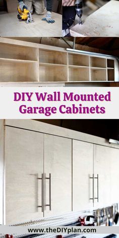 the diy wall mounted garage cabinets are easy to build and can be used for storage