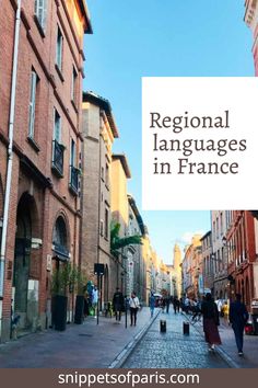 people walking down an alleyway in france with text overlay reading regional languages in france