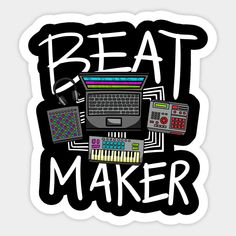 the words beat maker are written in black and white with an image of a laptop, keyboard