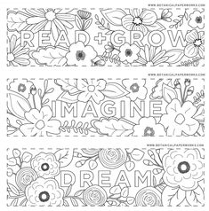 two coloring pages with flowers and the words imagine dream on each one, in black and white