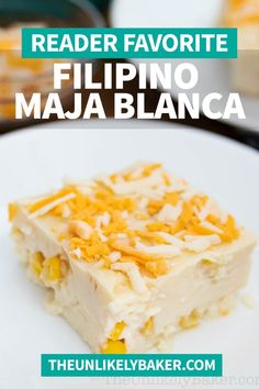 a close up of a plate of food with the title text reading reader favorite filipino maja blanca