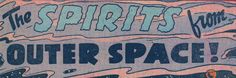 an advertisement for the spirit's outer space show