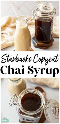 two jars filled with different types of food and the words starbucks's copyat chai syrup