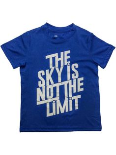 Boys Blue The Sky Is Not The Limit Athletic T-Shirt Tee Shirt This blue "The sky is not the limit" athletic t-shirt is sure to be a favorite! Boys sizes 100% polyester Payment We accept PayPal as our payment method. Immediate payment is required. If you have any questions about payment, please feel free to contact our customer support team. Return Policy We have a no hassle return policy If you are unhappy with your purchase, please contact us within 14 days of receipt and let us know why. As lo Blue Graphic Design Short Sleeve T-shirt, Blue Graphic Print Crew Neck T-shirt, Blue Graphic Tee With Logo Print, Blue Graphic Tee With Letter Print, Blue Graphic Tee With Graphic Design, Blue T-shirt With Letter Print In Relaxed Fit, Blue T-shirt With Letter Print, Relaxed Fit, Blue Graphic Short Sleeve T-shirt, Blue Crew Neck Shirt With Graphic Design