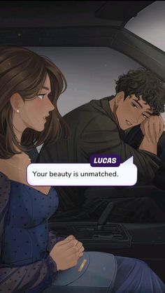 a man and woman sitting in a car with the text lucas your beauty is unmatched