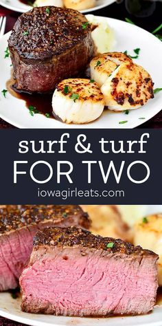 steak, scallops and potatoes on plates with text overlay that says surf & turf for two