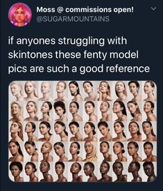 a woman's face is shown with many different facial expressions on her face and the caption says, if anyone struggling with skintones these fenty model pics are such a good reference