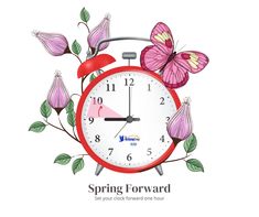 an alarm clock with pink flowers and butterflies around it that says spring forward on a white background