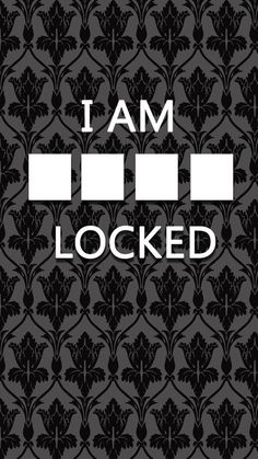 the words i am sher locked on a black and white background with an ornate pattern