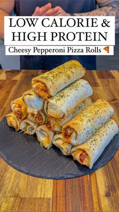 the cover of low calorie and high protein cheesy pepperoni pizza rolls