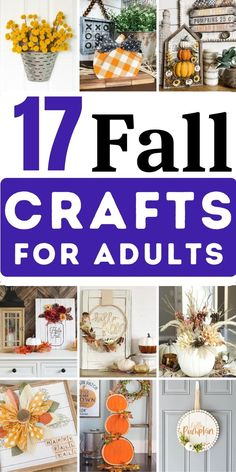 Looking for some best fall crafts for adults? There are plenty of Fall crafts that are both fun and easy to make. These DIY Fall Crafts are so simple to make and are a great way to decorate for fall. Best Fall Crafts, Harvest Crafts, September Crafts, November Crafts, Arts And Crafts For Adults