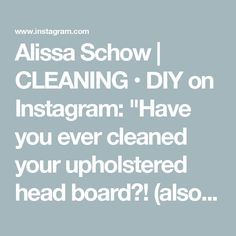 an instagramr with the words, alissa show i cleaning diy on instagram