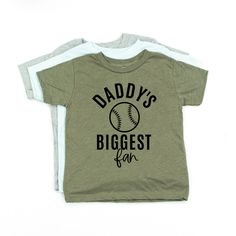 We love daddy! Show your baseball cheer with this cute children's shirt. Lots of colors available at littlemamashirtshop.com. Fan Shirts, Size Charts