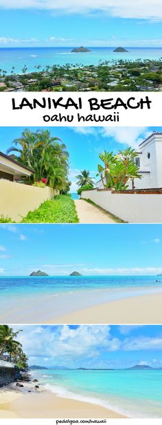 four different views of the beach and ocean in lanikai, kaua'i