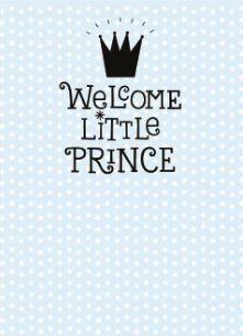 a welcome little prince card with a black crown on the front and blue polka dot background