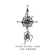 a black and white drawing of a compass with the words time flies like an arrow