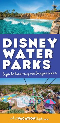 disney water parks with text overlaying it