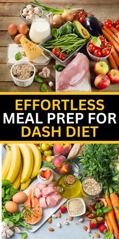 the cover of effort meal prep for dash diet is shown with fruits, vegetables and milk