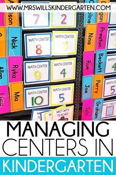 a bulletin board with numbers on it and the words managing centers in kindergarten