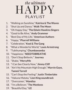 the ultimate happy playlist is shown in black and white