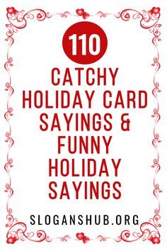 the words 10 catchy holiday card sayings and funny holidays sayings are in red