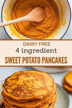 pancakes with butter on top and the words, dairy free ingredient sweet potato pancakes