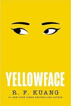 the cover of yellowface by r f kuang, with two eyes and one eye open