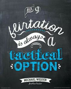 a chalkboard with the words motivation is always a tactical option on it