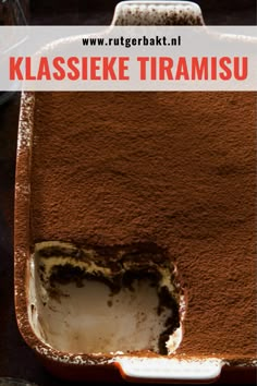 the inside of an oven with text overlay that reads, klasssieke tramisu