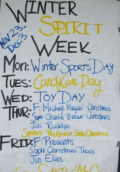 a white sign with writing on it that says winter spirit week and other things to do