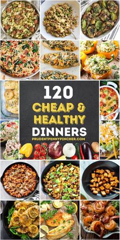 the cover of 120 cheap healthy dinners with pictures of different foods and vegetables in them