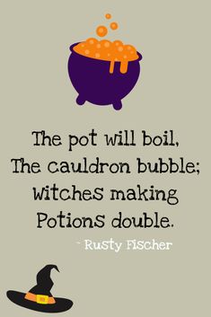 the pot will boil, the cauldron bubble witches making pots double