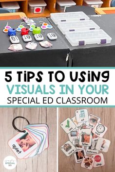 the top five tips to using visual in your special ed classroom with pictures on it