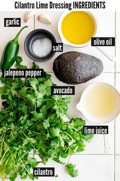 the ingredients for cilantro lime dressing on a white tile floor with text overlay that says cilantro lime dressing ingredients