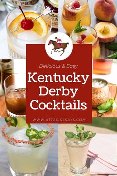 kentucky derby cocktails with text overlay that reads delicious and easy kentucky derby cocktails