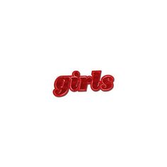 the word girls spelled in red plastic letters on a white background with clippings