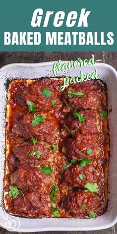 baked meatballs in a casserole dish with parsley on top and the words greek baked meatballs above it