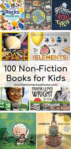 there are many children's books that have different pictures on them and the title reads, 100 non - fiction books for kids