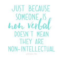 a quote with the words just because someone is non - vedal doesn't mean they