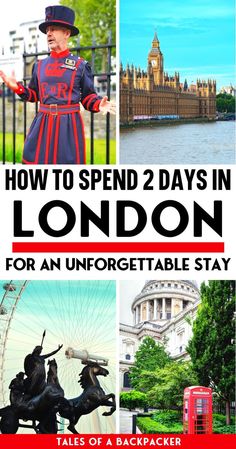 how to spend 2 days in london for an unforgetable stay