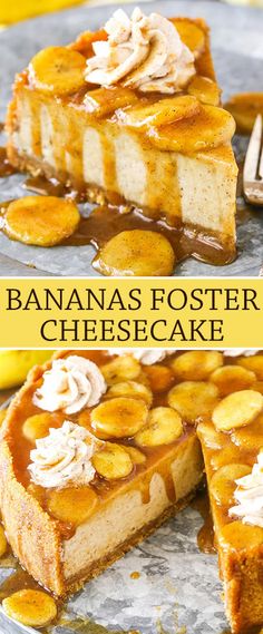 a banana fosterer cheesecake is cut into slices